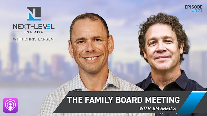 Ep 171: The Family Board Meeting with Jim Sheils