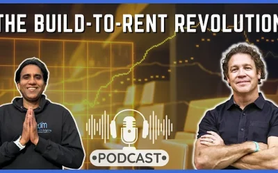 The Build-to-Rent Revolution – Wealth Matters 337
